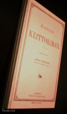 Anna Friberg: Kansan keittokirja (näköispainate) Sis.pk:t