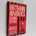 Jonas Jonasson : Hitman Anders and the meaning of it all - pikkukuva 1