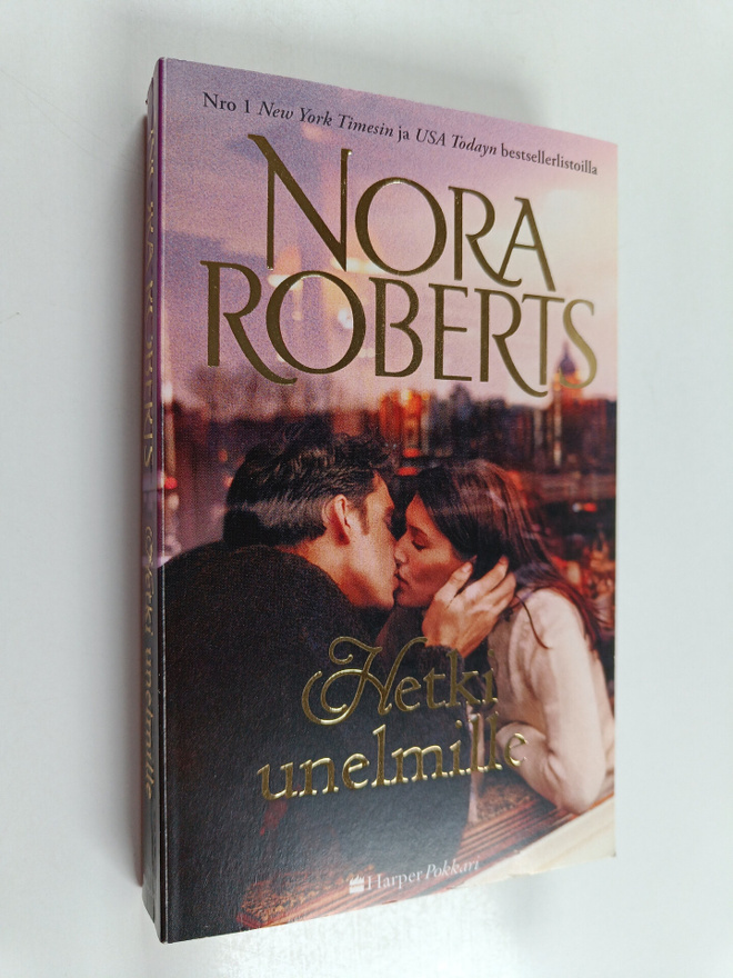 Nora Roberts : Hetki unelmille