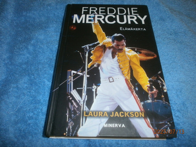 LAURA JACKSON - FREDDIE MERCURY elämäkerta