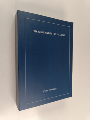 John B. Lawson : The norlander fulfilment