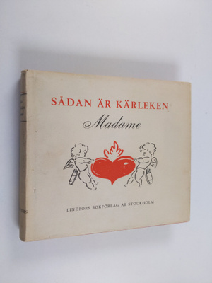 Kai Berg Madsen : Sådan är kärleken Madame