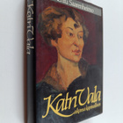 Kerttu Saarenheimo : Katri Vala : aikansa kapinallinen - pikkukuva 1