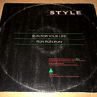 STYLE RUN FOR YOUR LIFE 12" MAXI 45 RPM ESCAPE MIX - pikkukuva 2