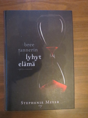 Stephenie Meyer: Bree Tannerin lyhyt elämä