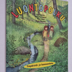 Luontopolku : ympäristö- ja luonnontieto - pikkukuva 1
