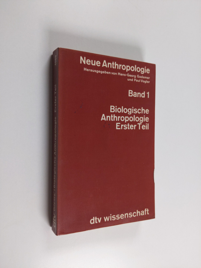 Neue Anthropologie Band 1 : Biologische Anthropologie ; e...