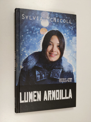 Sylvia McNicoll : Lumen armoilla