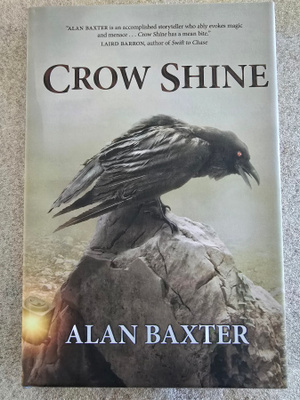 Crow Shine (Alan Baxter, kovakantinen)