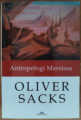Oliver Sacks: Antropologi Marsissa
