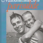 Kristiina Alaja: Mahdollisuuksien parisuhde - pikkukuva 1