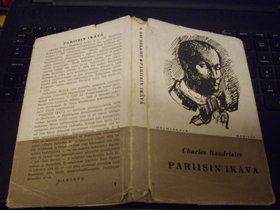Charles Baudelaire: Pariisin ikävä (1.p.1963) Sis.pk:t