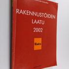 Tarja Mäki : Rakennustöiden laatu 2002 - pikkukuva 1
