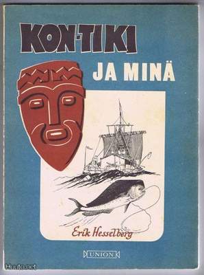 Erik Hesselberg : Kon-Tiki ja minä ,1p