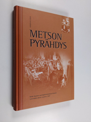 Jukka Nyyssönen : Metson pyrähdys : Keski-Suomen partiopi...