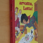 Merri Vik : Hyvin arvattu, Lotta! ( 3.p. 2006 ) - pikkukuva 1
