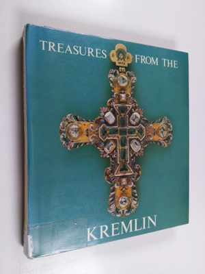 Gosudarstvennye muzei Moskovskogo Kremlia ym. : Treasures...
