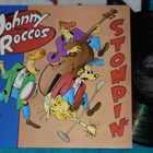 JOHNNY AND THE ROCCOS ~ Stompin' ~ LP - pikkukuva 1
