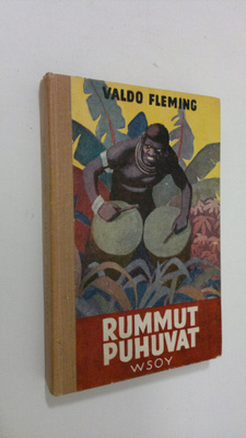 Waldo Fleming : Rummut puhuvat