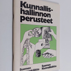 Päivi Varpasuo ym. : Kunnallishallinnon perusteet - pikkukuva 1