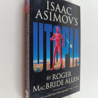 Isaac Asimov ym. : Isaac Asimov's Utopia - pikkukuva 1