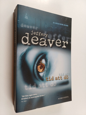 Jeffery Deaver : Tid att dö