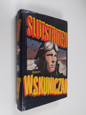 W.S. Kuniczak : Slutstriden