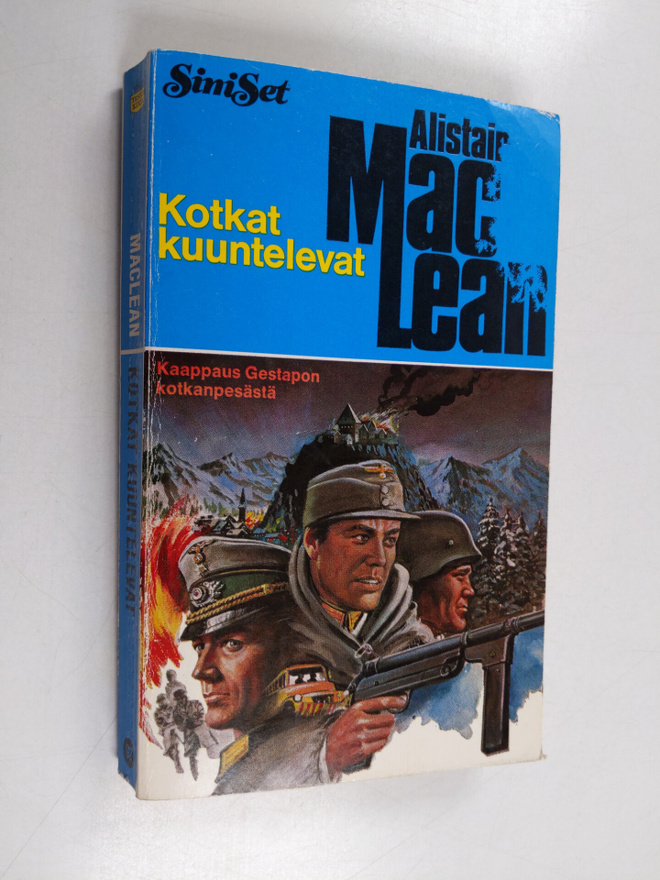 Alistair MacLean : Kotkat kuuntelevat