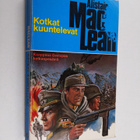 Alistair MacLean : Kotkat kuuntelevat - pikkukuva 1