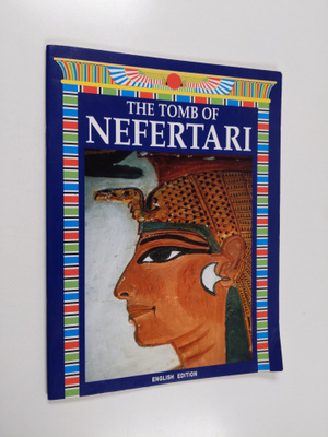 Mohamed Nasr ym. : The Tomb of Nefertari