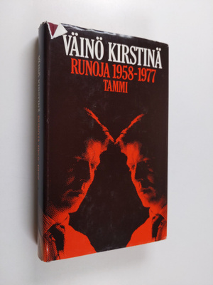 Väinö Kirstinä : Runoja 1958-1977