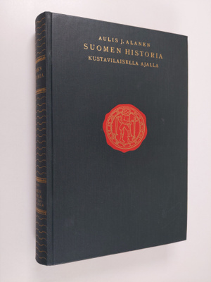 Aulis J Alanen : Suomen historia 10 : Suomen historia kus...