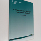 Martin Gaynor : Competition and Quality in Health Care Ma... - pikkukuva 1