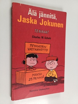 Charles M. Schulz : Älä jännitä, Jaska Jokunen