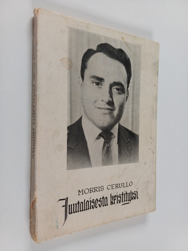 Morris Cerullo : Juutalaisesta kristityksi