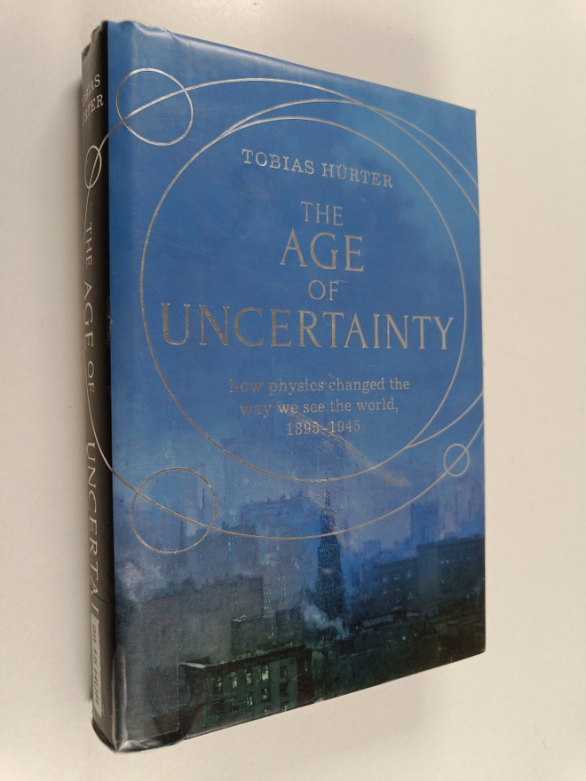 Tobias Hurter : The age of uncertainty : how the greatest...