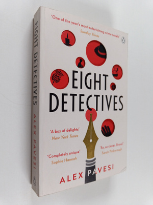 Alex Pavesi : Eight Detectives