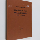 H. J. Viherjuuri : Käytännöllinen nykyvenäjän oppikirja - pikkukuva 1