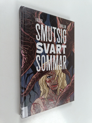 Anders Fager : Smutsig svart sommar