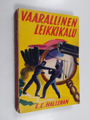 E. E. Halleran : Vaarallinen leikkikalu