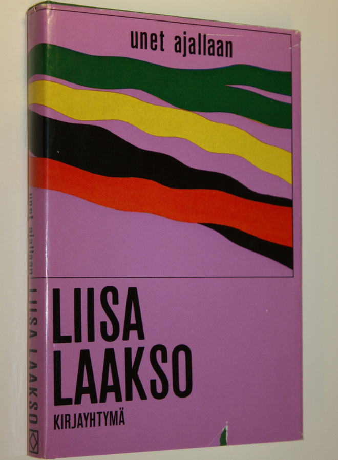 Liisa Laakso : Unet ajallaan