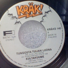 KULTAKUUME :: SE TULEE TAKAISIN :: VINYYLI 7" 1988 - pikkukuva 3