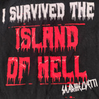 Saarihelvetti : I Survived The Island of Hell - paita - pikkukuva 4