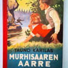 Karilas Tauno: Murhisaaren aarre, v. 1951, HYVÄ! - pikkukuva 1