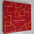 Designing for the future Tulevaisuutta muotoilemassa - Tu... - pikkukuva 1