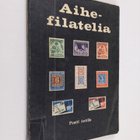 Pentti Anttila : Aihefilatelia - pikkukuva 1