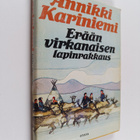 Annikki Kariniemi : Erään virkanaisen lapinrakkaus - pikkukuva 1
