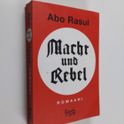 Abo Rasul : Macht und Rebel - pikkukuva 1