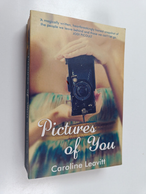 Caroline Leavitt : Pictures of You