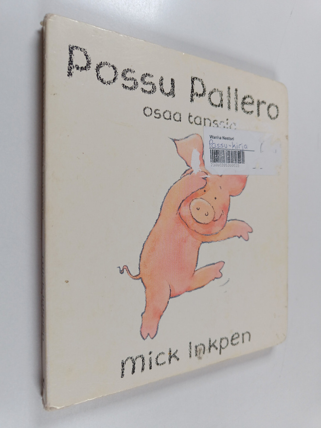 Mick Inkpen : Possu Pallero osaa tanssia